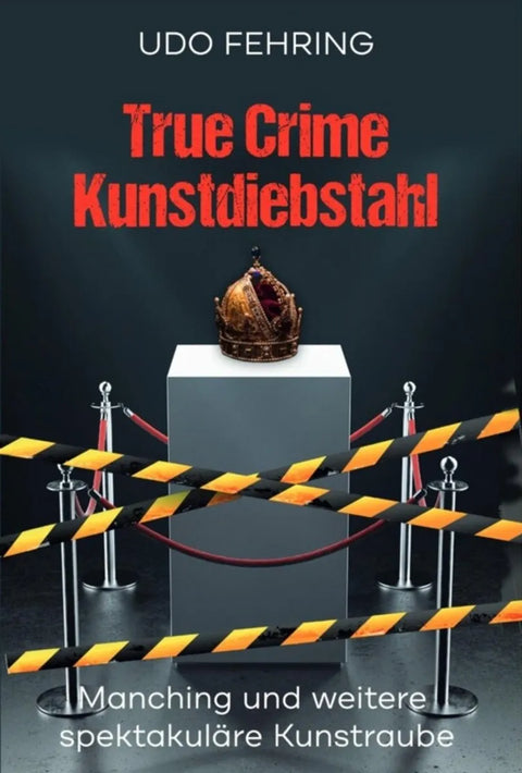 True Crime Kunstdiebstahl