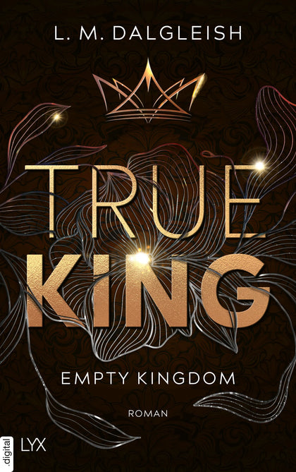 Cover: True King (E-Book) von L. M. Dalgleish