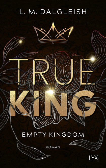 Buchcover von 'True King' - Paperback von L. M. Dalgleish
