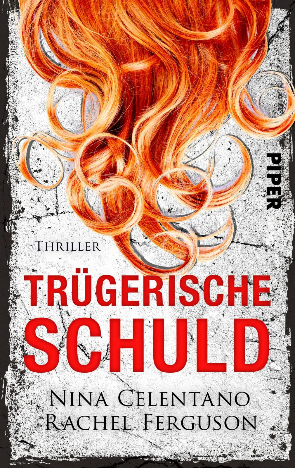 Buchcover von 'Trügerische Schuld' - Taschenbuch von Nina Celentano