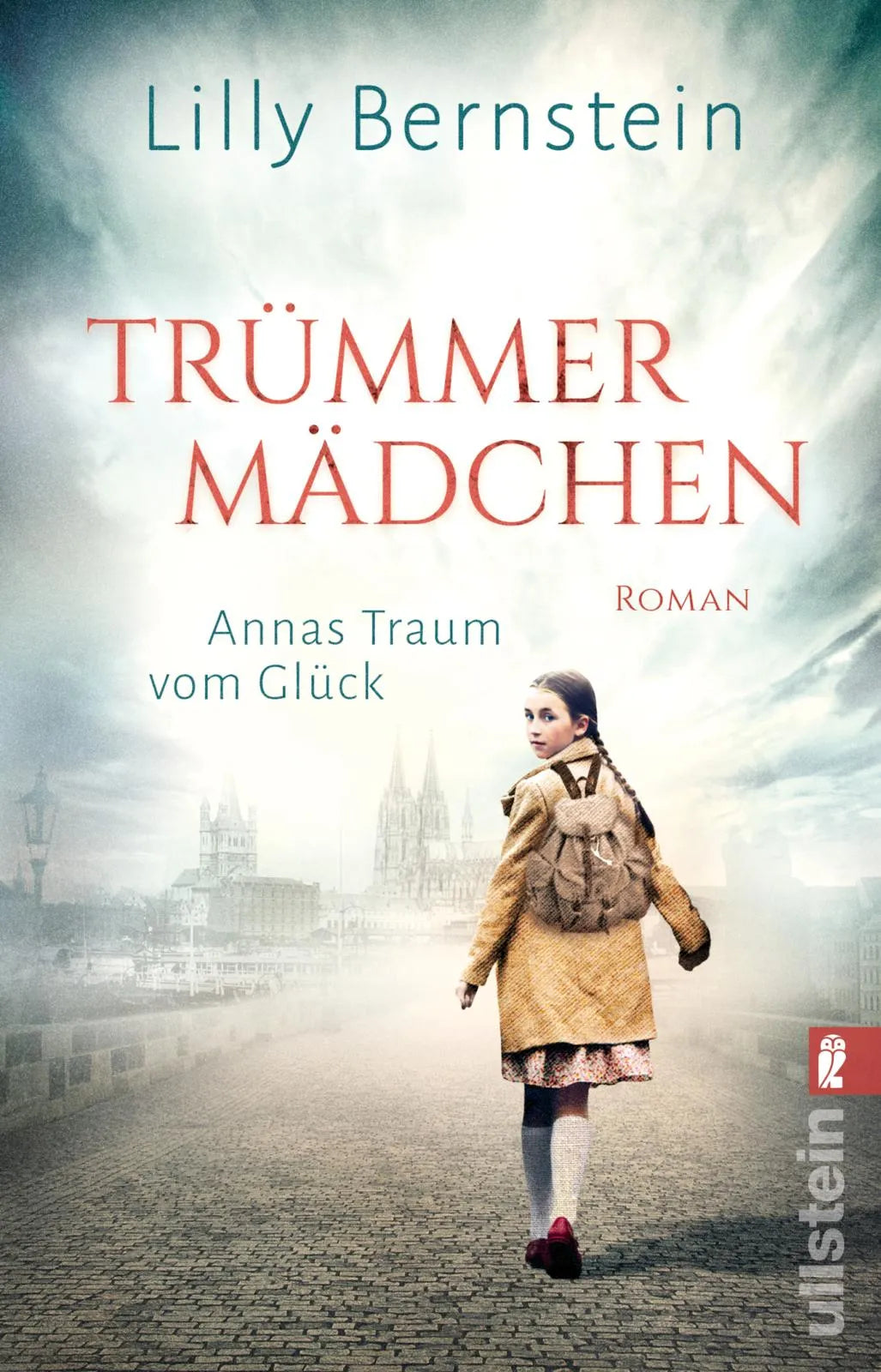 Buchcover von 'Trümmermädchen' - Taschenbuch von Lilly Bernstein