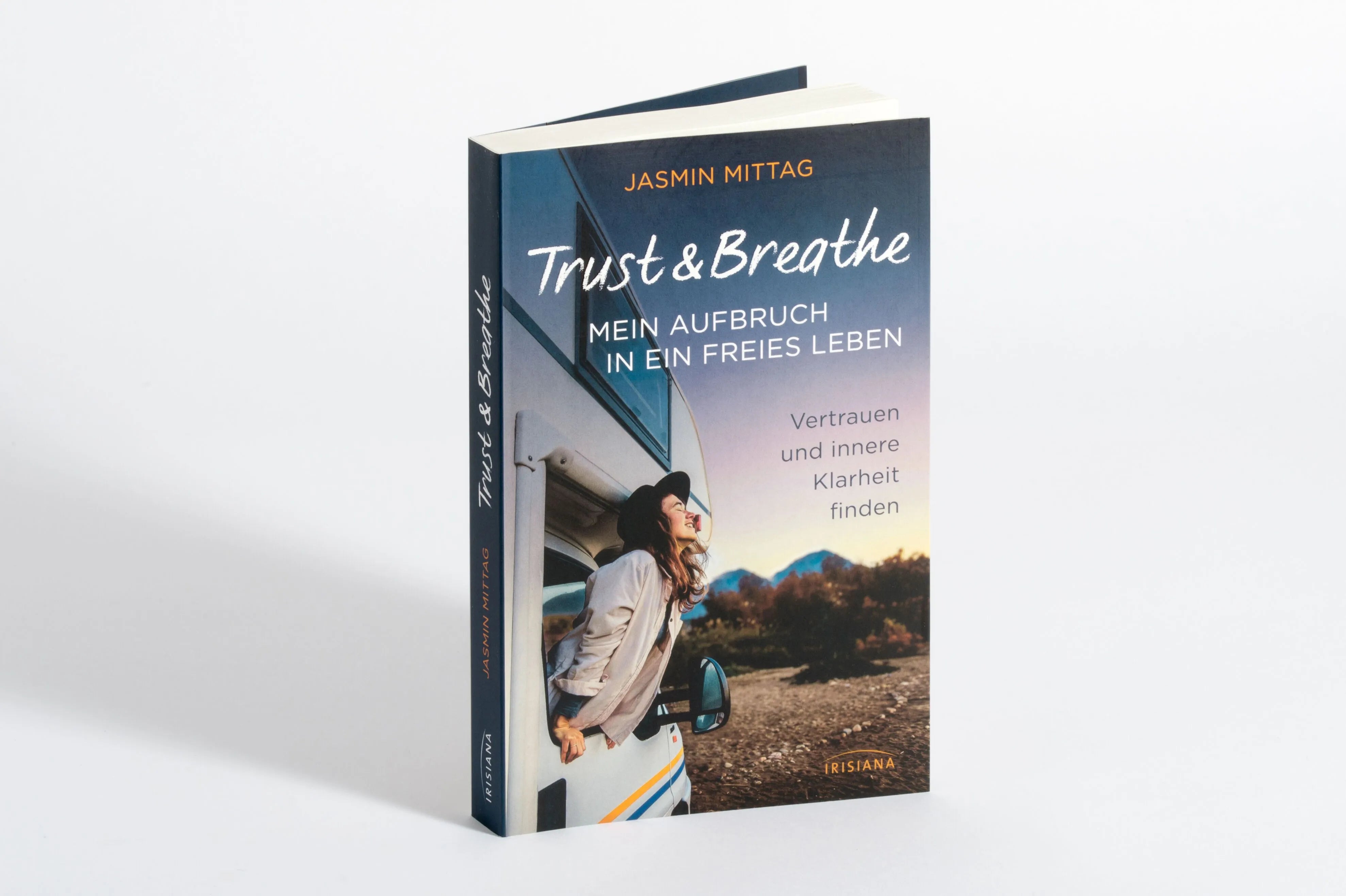 Detailansicht: Trust & Breathe – Mein Aufbruch in ein freies Leben (Paperback)