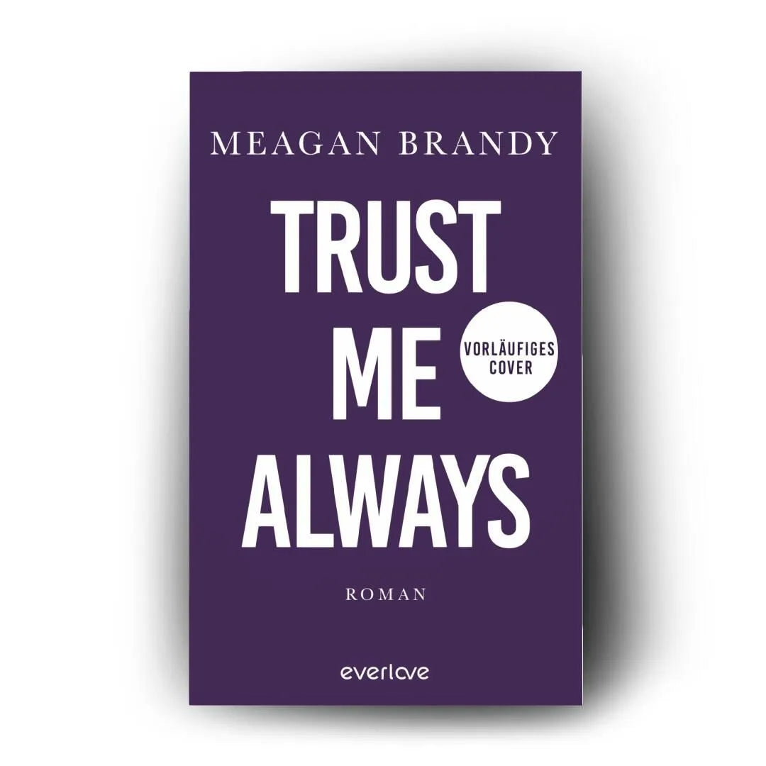 Detailansicht: Trust me always (Paperback)