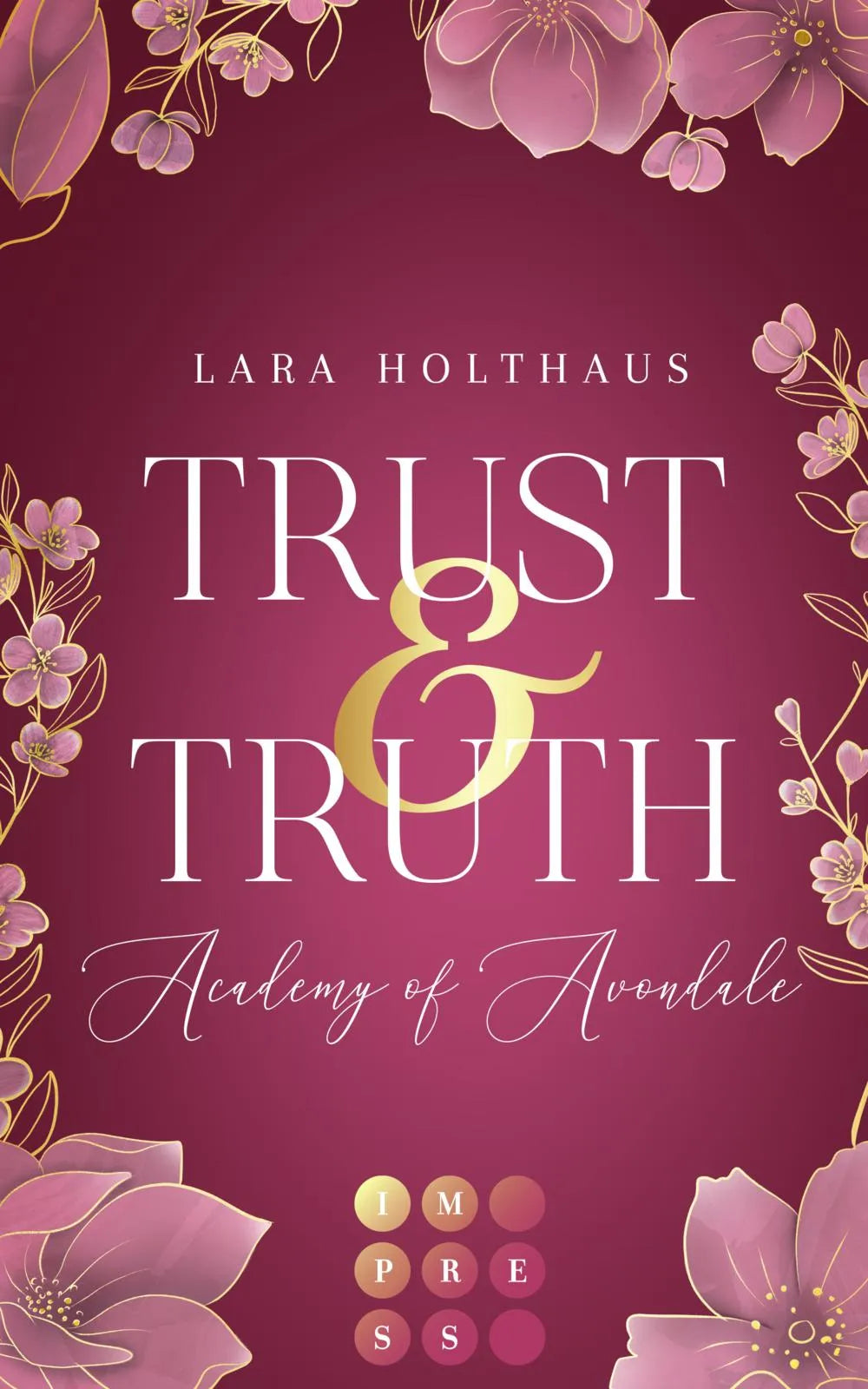 Buchcover von 'Trust & Truth' - Taschenbuch von Lara Holthaus