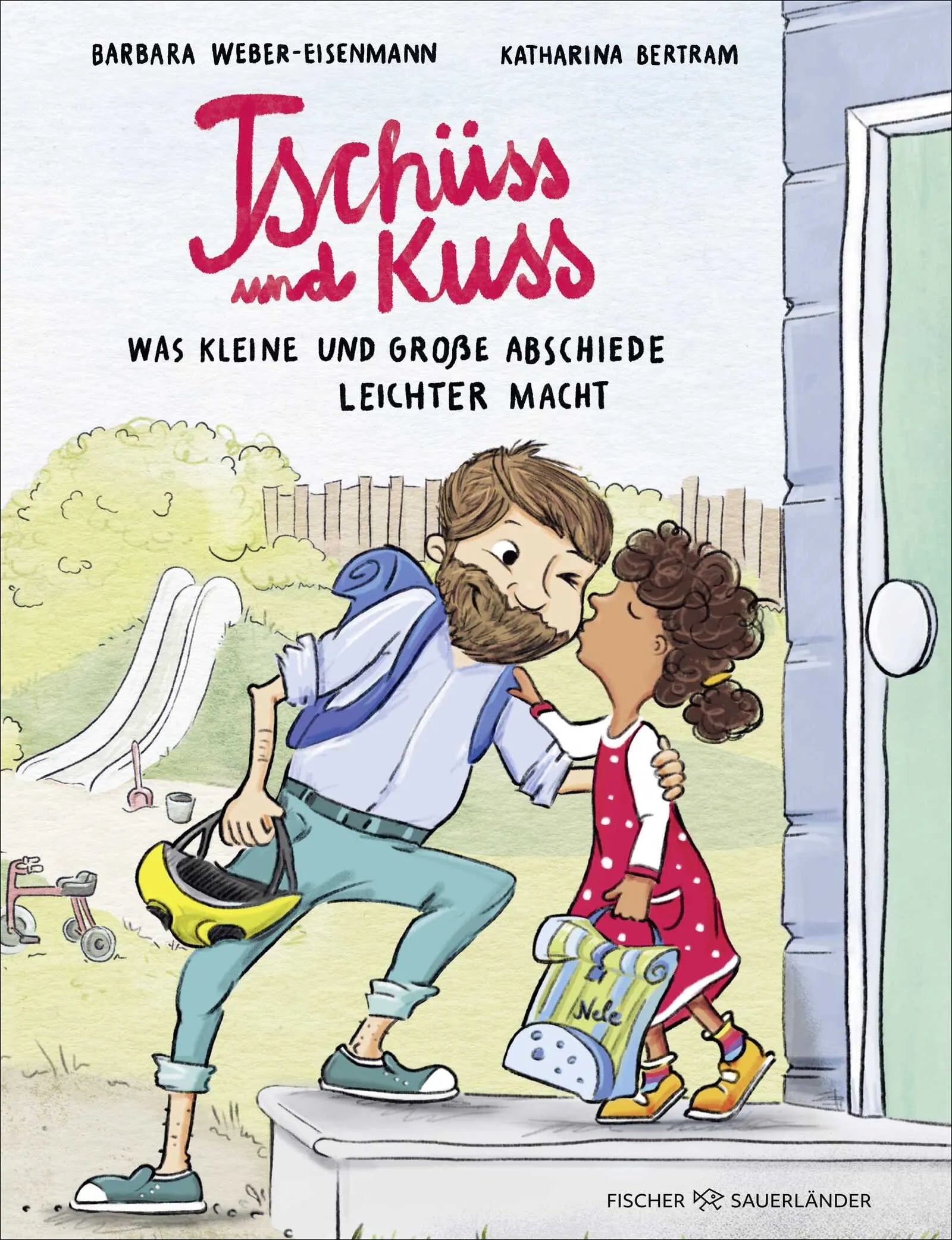 Buchcover von 'Tschüss und Kuss' - Gebundene Ausgabe von Barbara Weber-Eisenmann