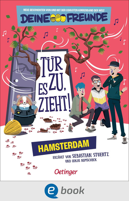Cover: Tür zu, es zieht! Hamsterdam. Band 2 (E-Book) von Sebastian Stuertz