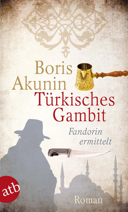 Buchcover von 'Türkisches Gambit' - Taschenbuch von Boris Akunin