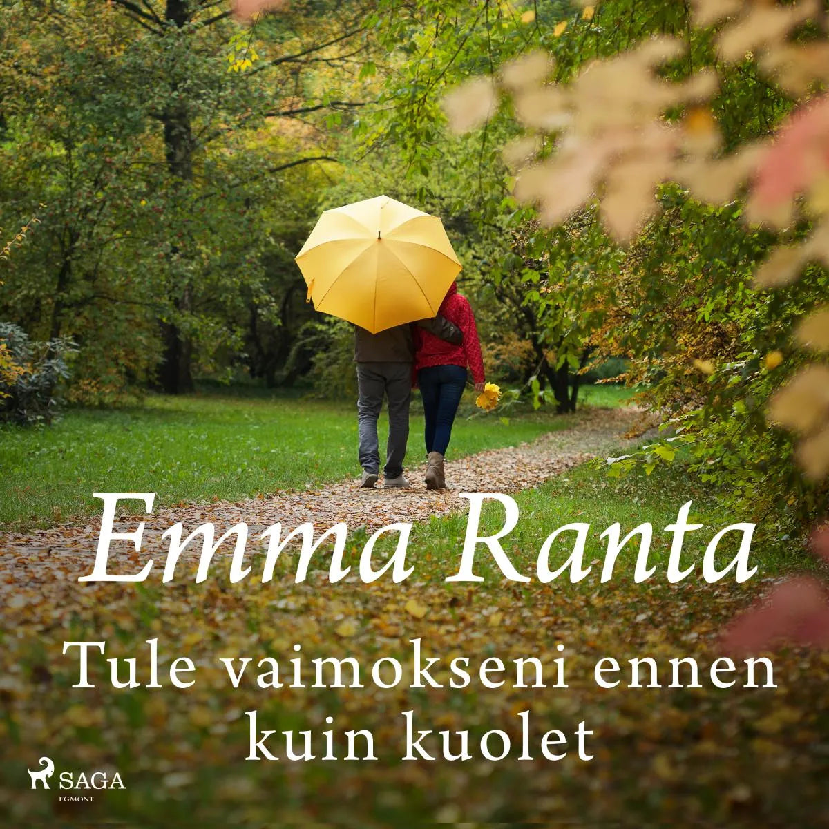 Cover: Tule vaimokseni ennen kuin kuolet (Hörbuch Download) von Emma Ranta