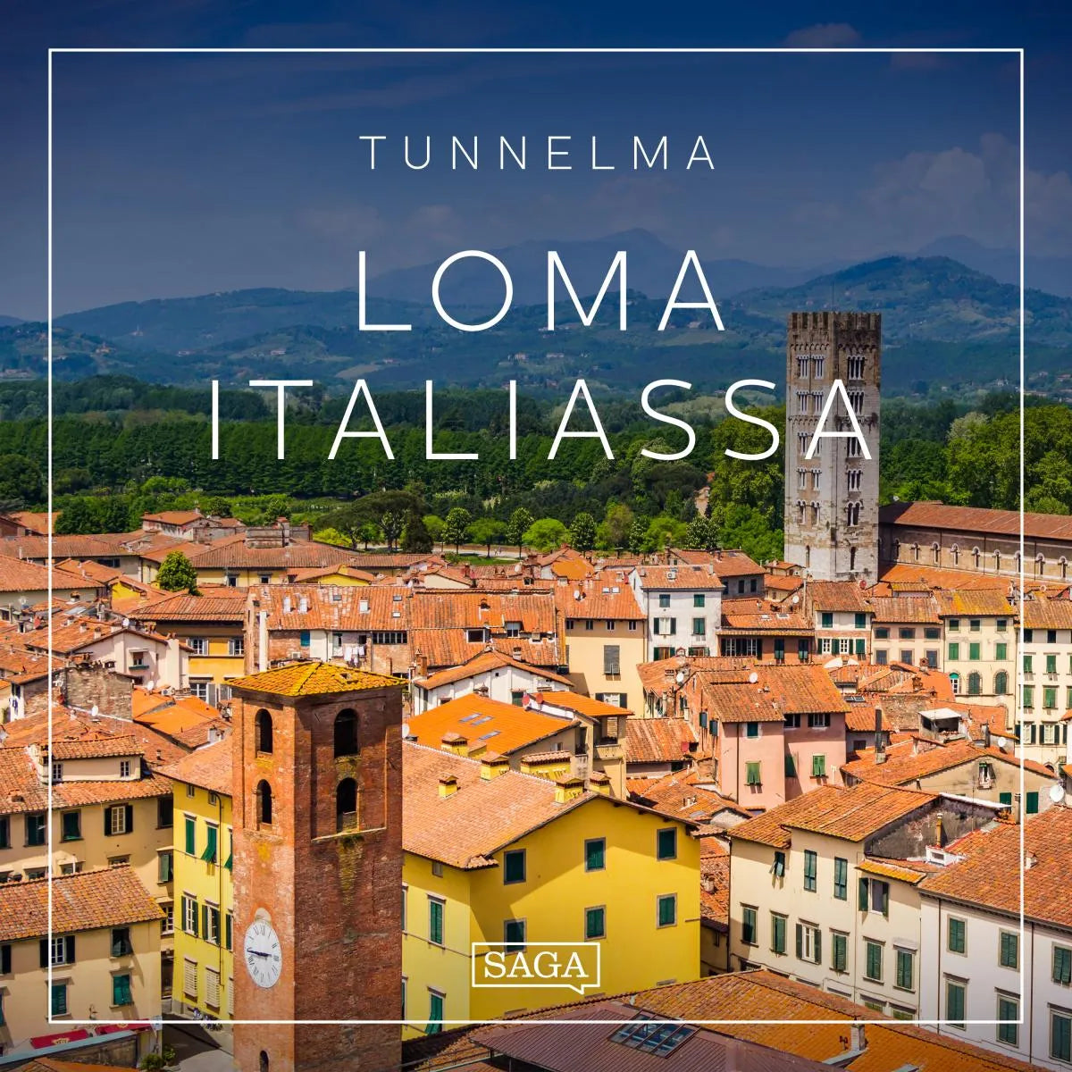 Cover: Tunnelma - Loma Italiassa (Hörbuch Download) von Rasmus Broe