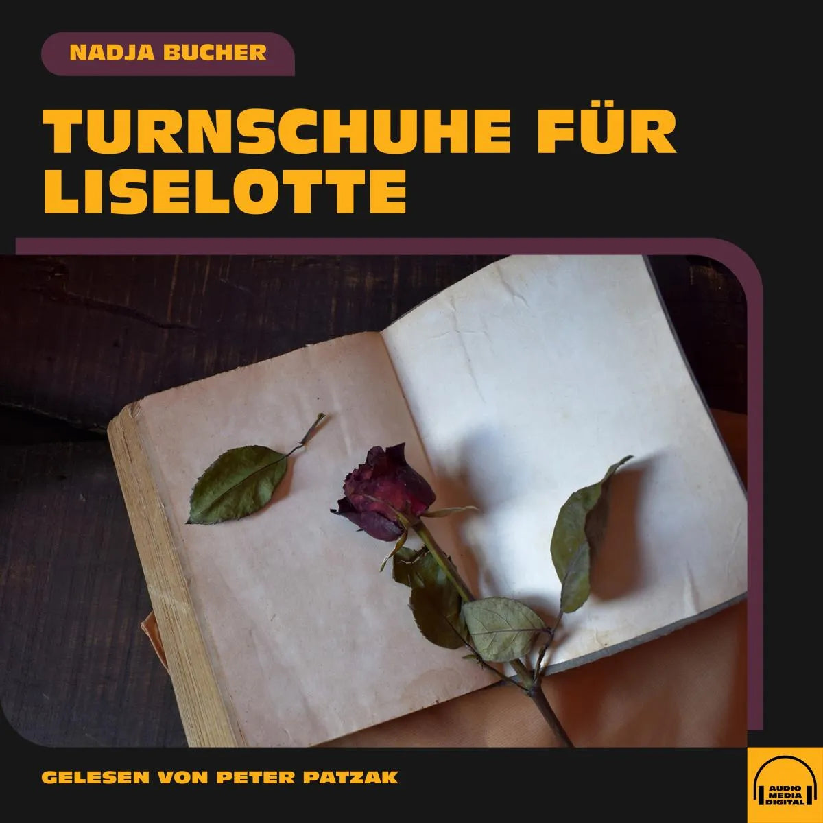 Cover: Turnschuhe für Liselotte (Hörbuch Download) von Nadja Bucher