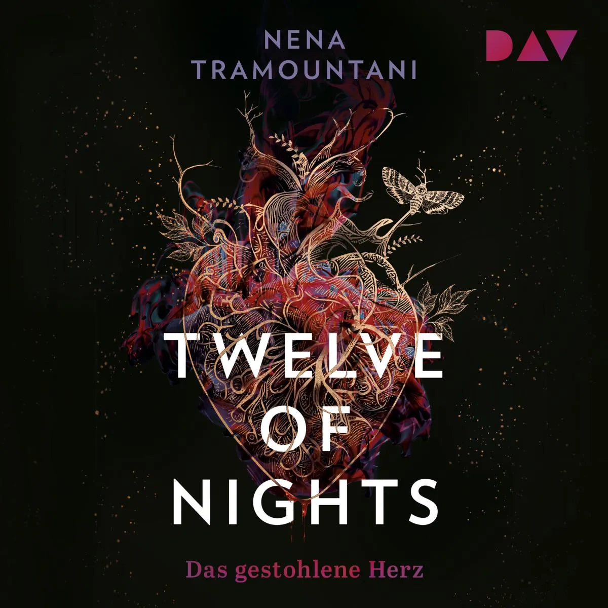 Cover: Twelve of Nights - Das gestohlene Herz (Hörbuch Download) von Nena Tramountani