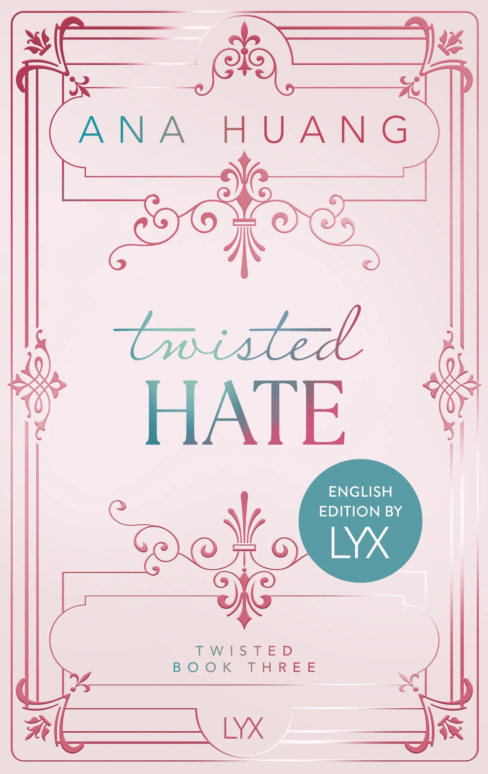 Cover: Twisted Hate: English Special Edition by LYX (Hardcover) von Ana Huang
