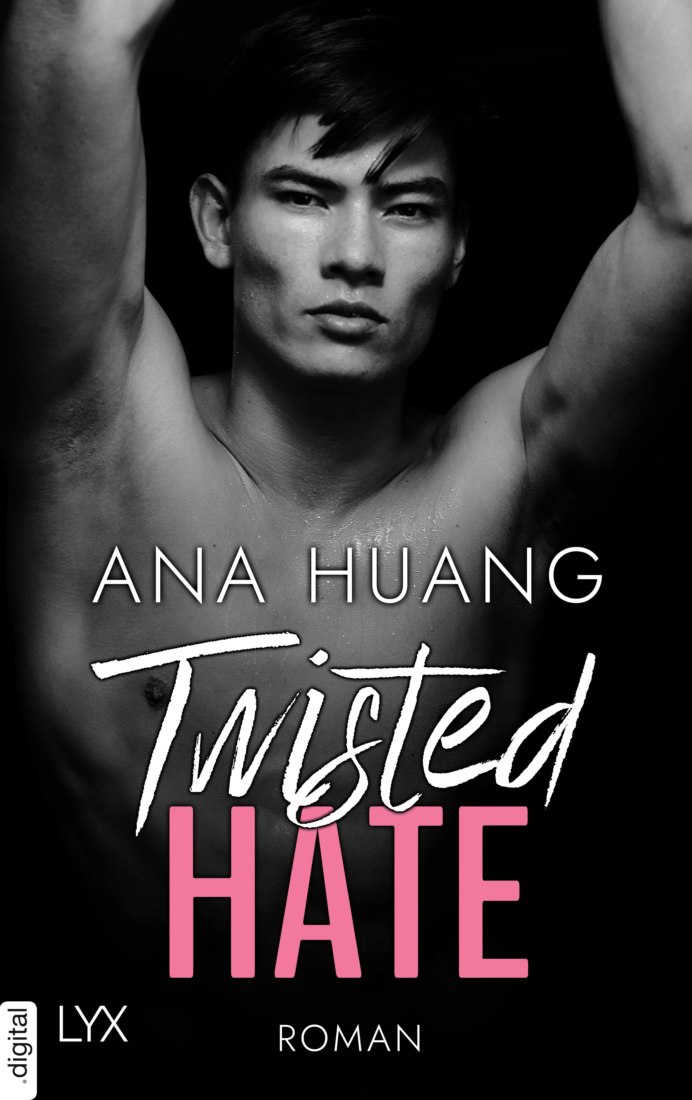 Cover: Twisted Hate (E-Book) von Ana Huang