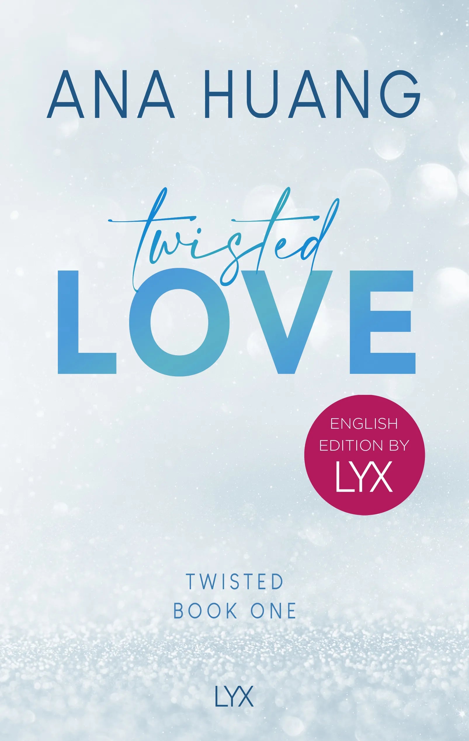 Buchcover von 'Twisted Love: English Edition by LYX' - Paperback von Ana Huang