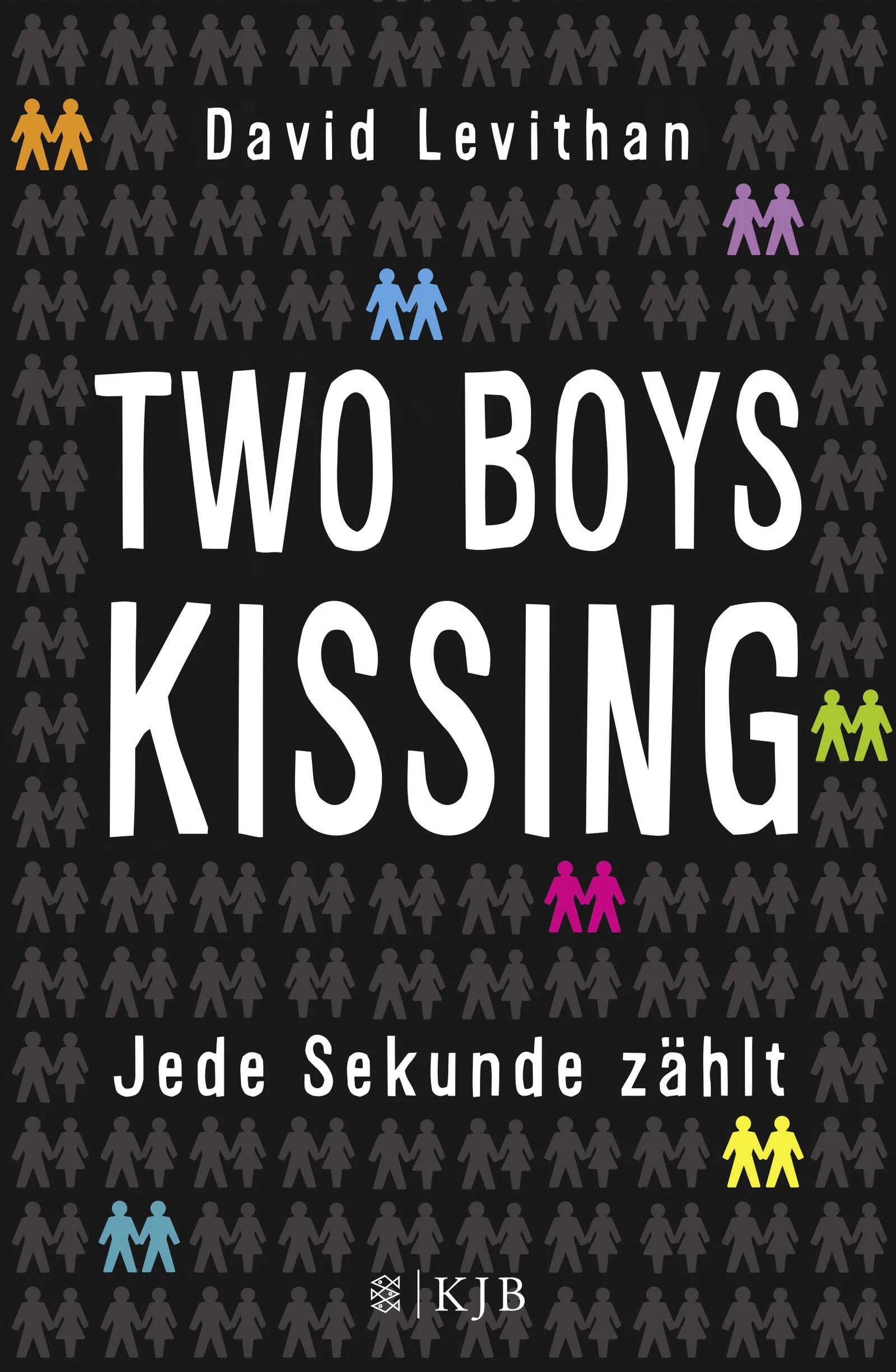 Buchcover von 'Two Boys Kissing – Jede Sekunde zählt' - Gebundene Ausgabe von David Levithan