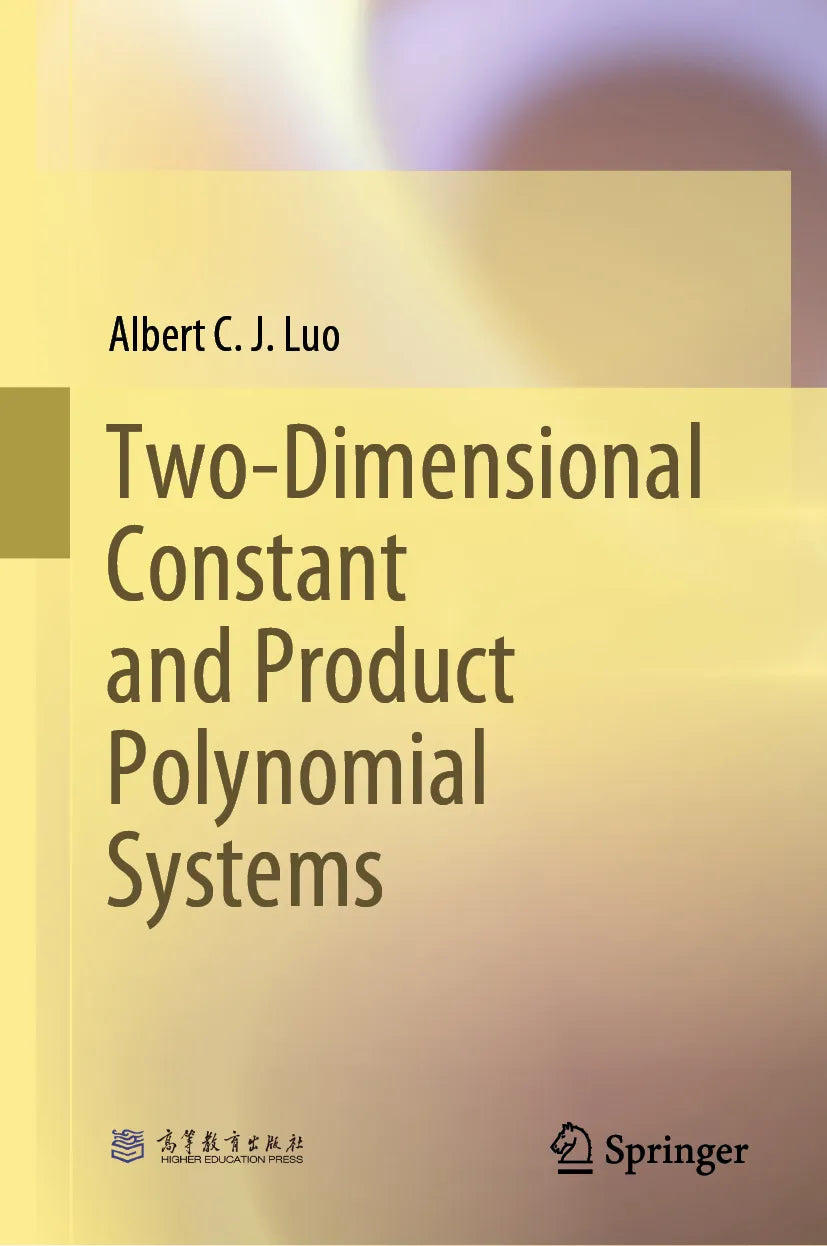 Cover: Two-Dimensional Constant and Product Polynomial Systems (E-Book) von Albert C. J. Luo