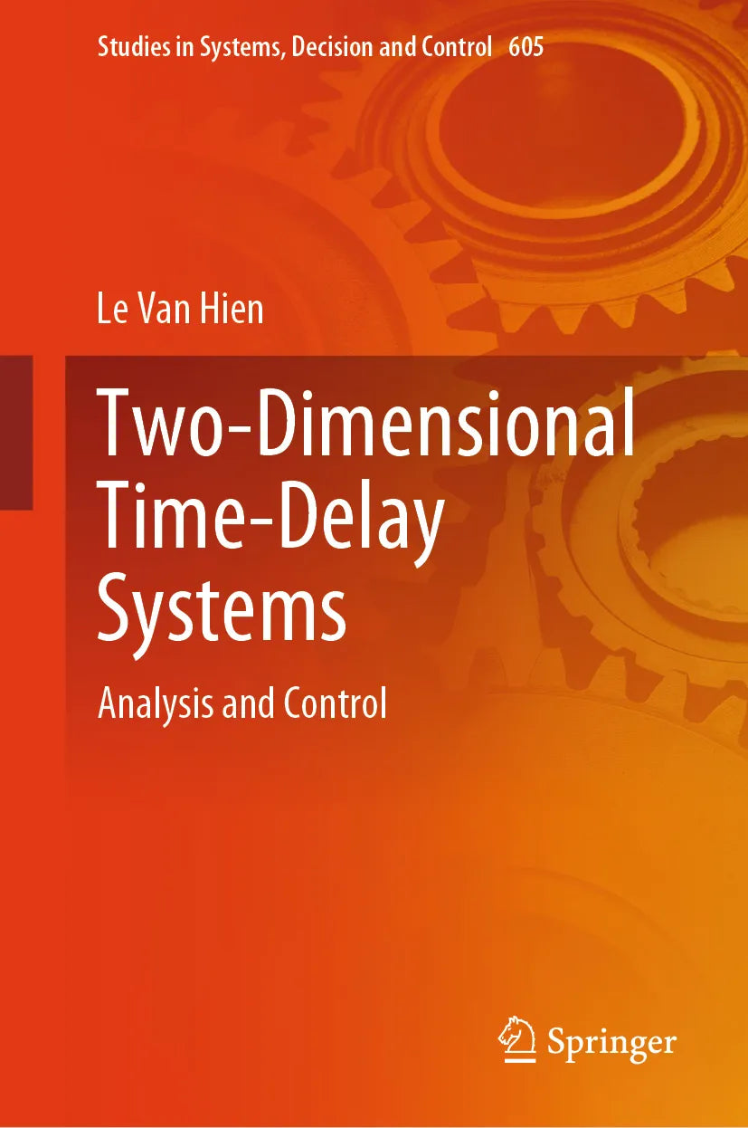 Cover: Two-Dimensional Time-Delay Systems (E-Book) von Le Van Hien