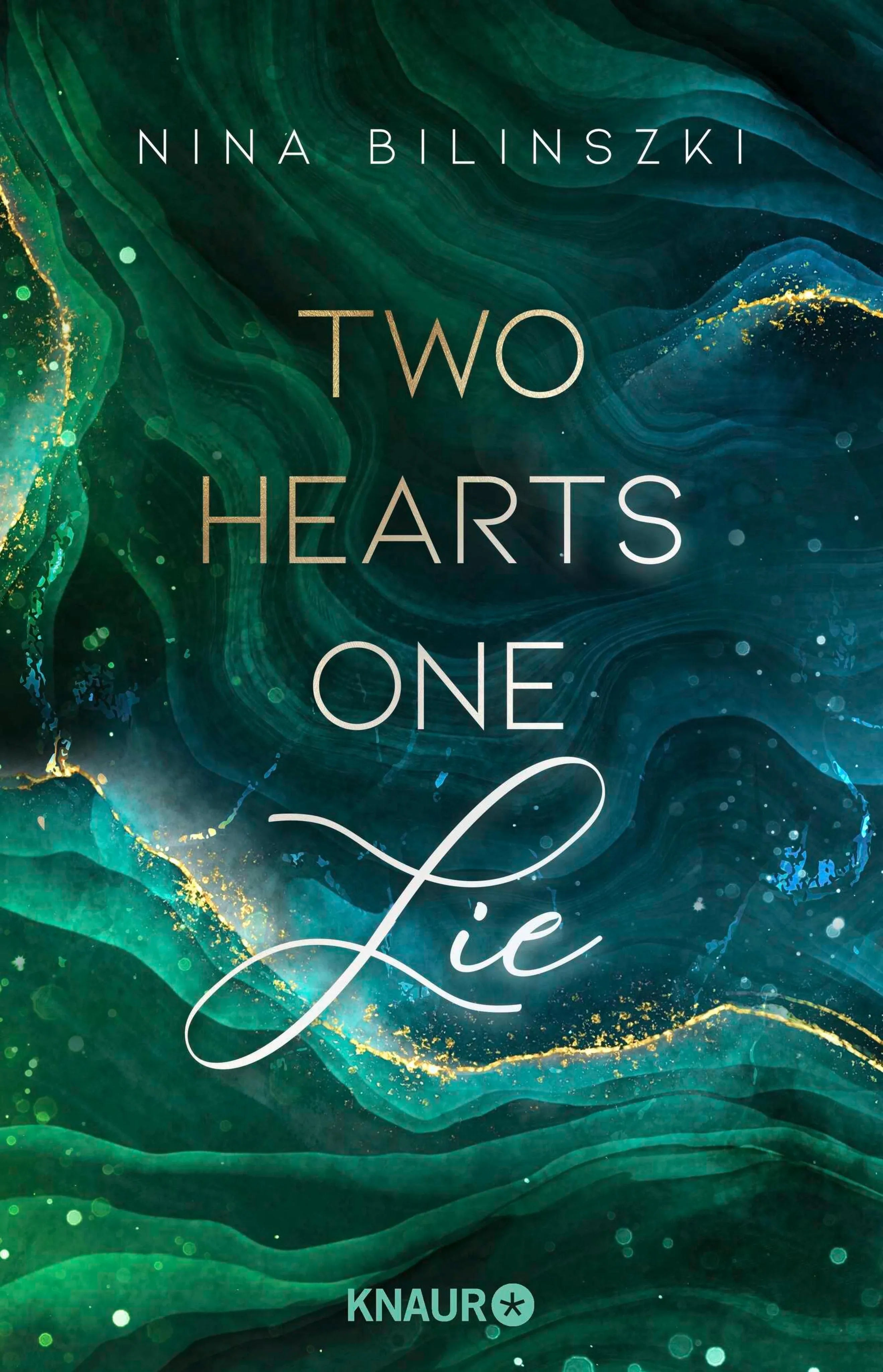 Cover: Two Hearts, One Lie (E-Book) von Nina Bilinszki
