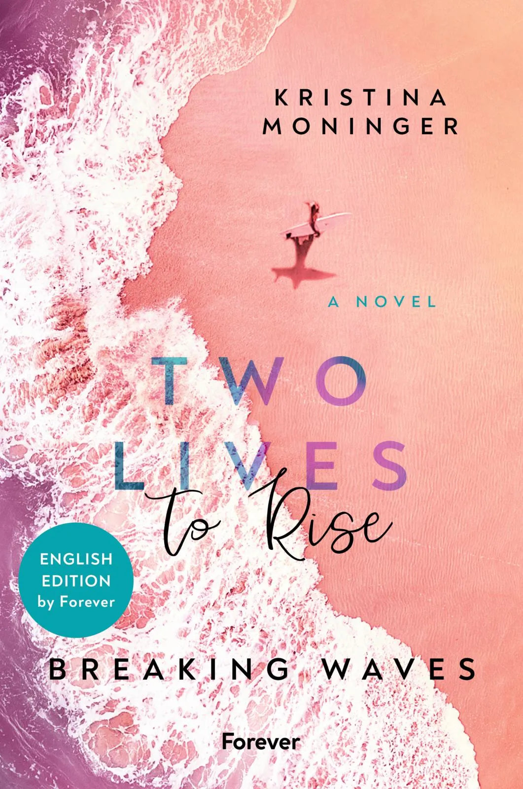 Buchcover von 'Two Lives to Rise: English Edition' - Paperback von Kristina Moninger