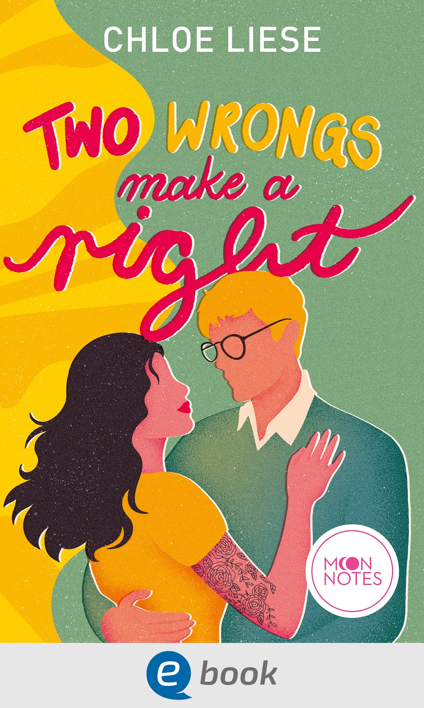 Cover: Two Wrongs make a Right (E-Book) von Chloe Liese