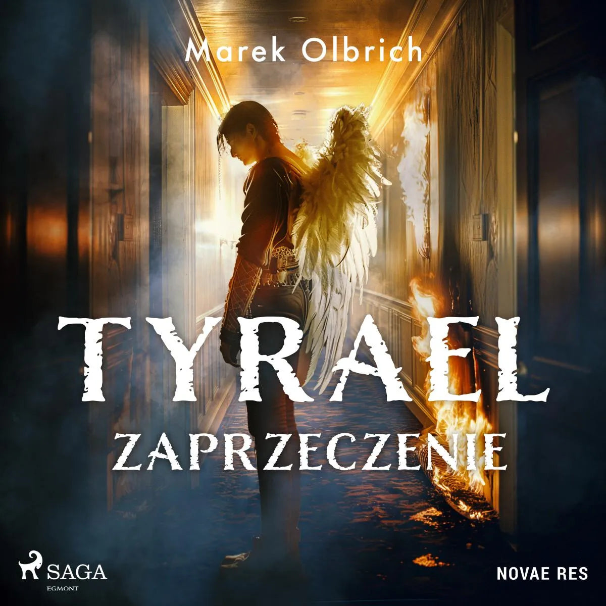 Cover: Tyrael. Zaprzeczenie (Hörbuch Download) von Marek Olbrich