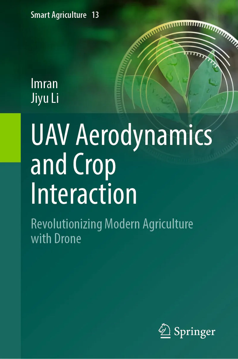 UAV Aerodynamics and Crop Interaction