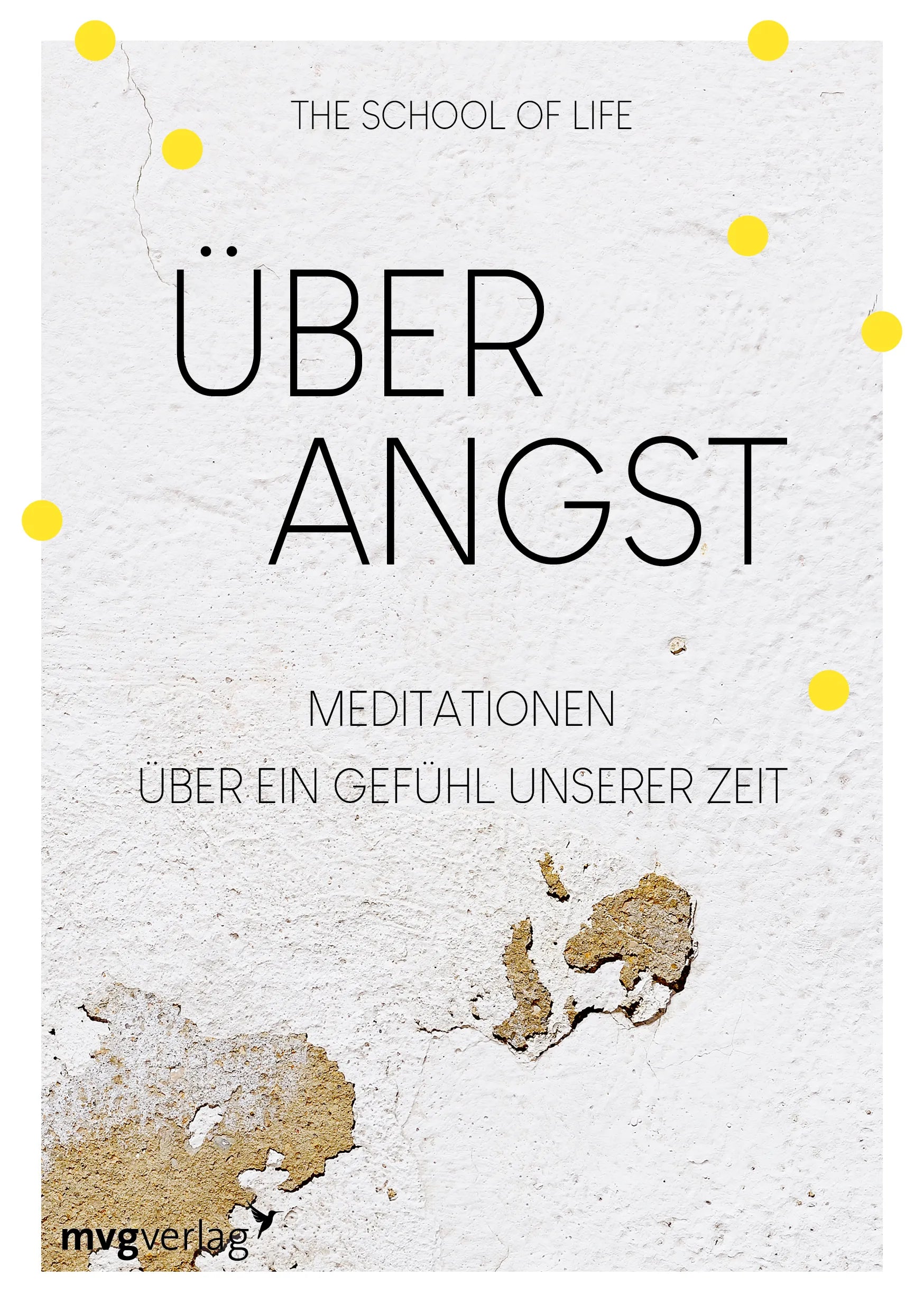 Buchcover von 'Über Angst' - Gebundene Ausgabe von The School of Life