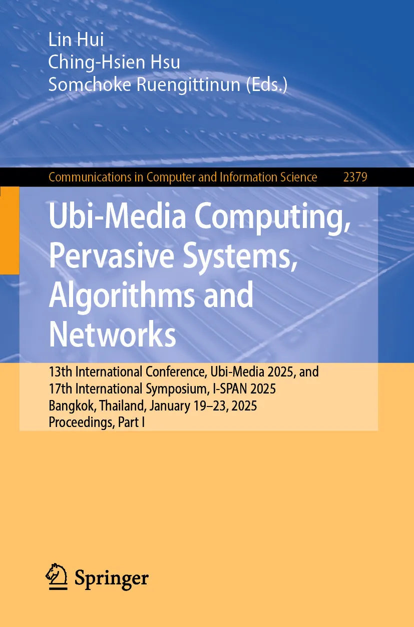 Cover: Ubi-Media Computing, Pervasive Systems, Algorithms and Networks (E-Book)