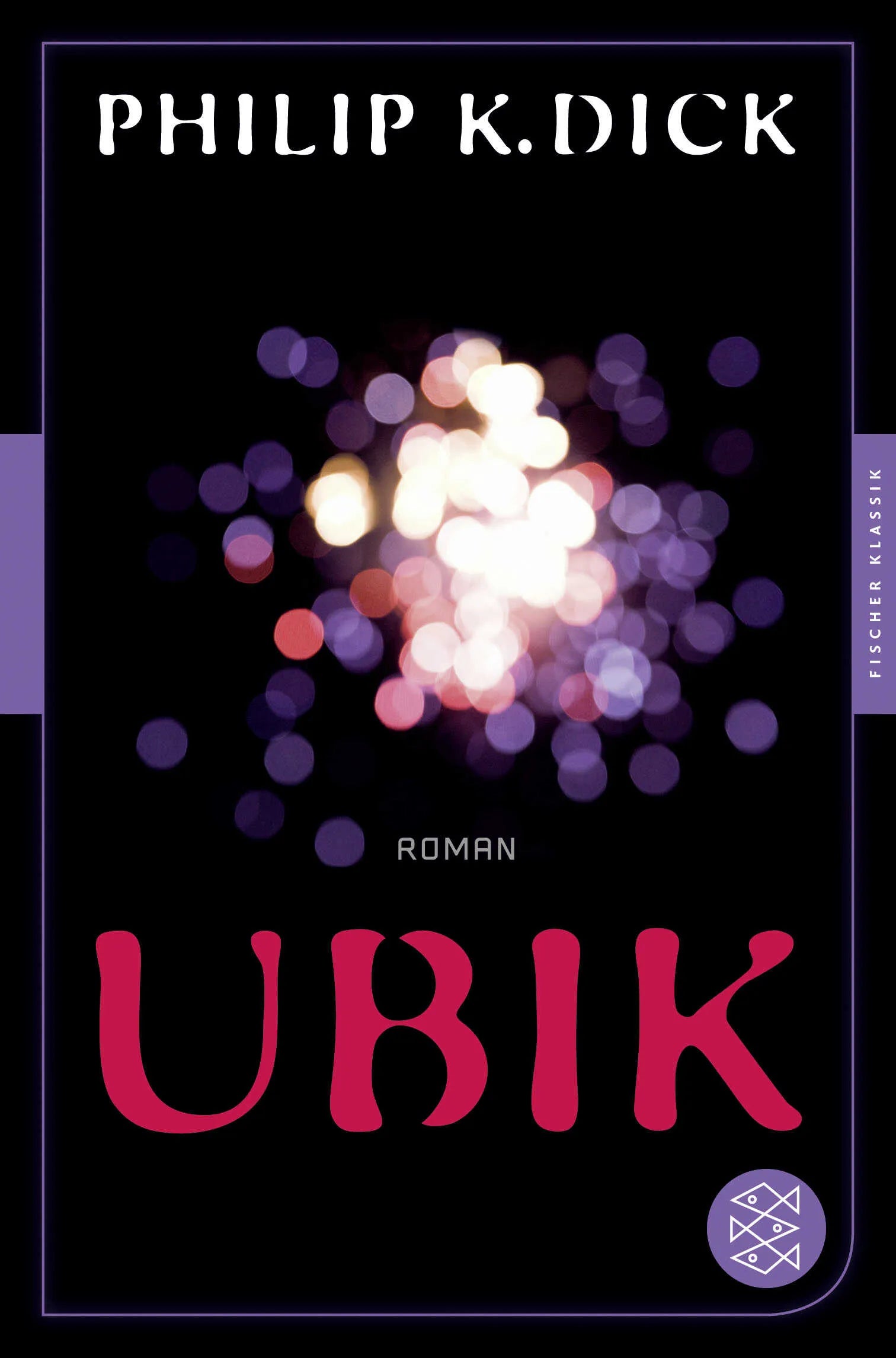 Buchcover von 'Ubik' - Taschenbuch von Philip K. Dick