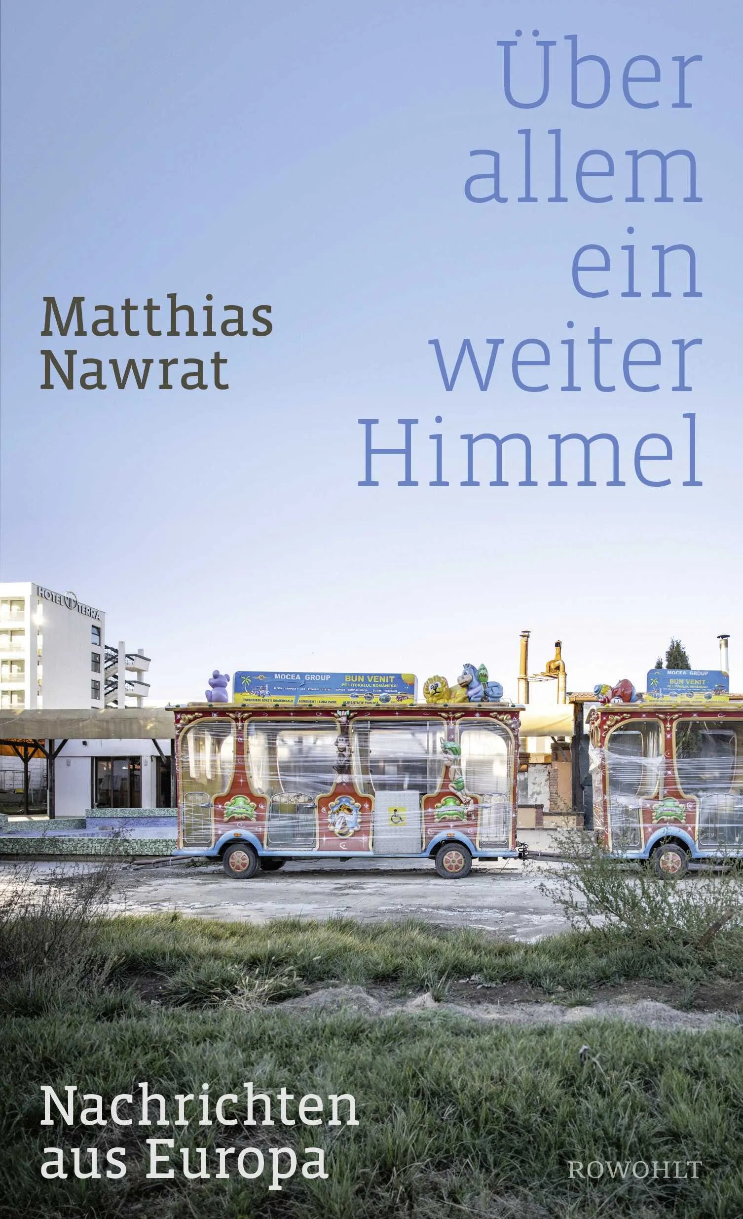 Buchcover von 'Über allem ein weiter Himmel' - Gebundene Ausgabe von Matthias Nawrat