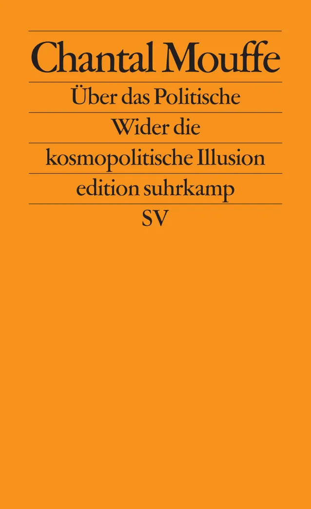 Buchcover von 'Über das Politische' - Taschenbuch von Chantal Mouffe