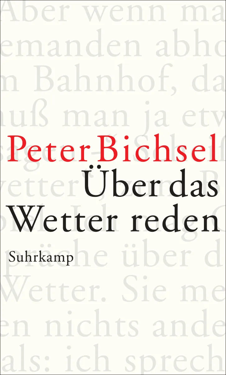 Buchcover von 'Über das Wetter reden' - Gebundene Ausgabe von Peter Bichsel