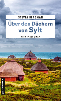 Cover: Über den Dächern von Sylt (E-Book) von Sylvia Bergman