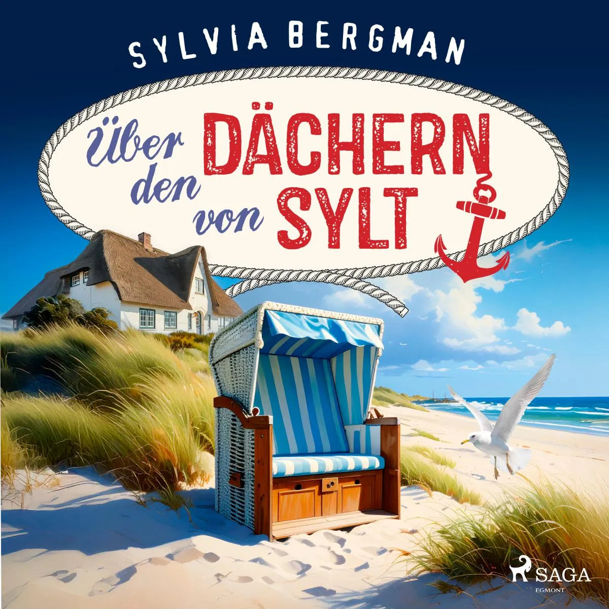 Cover: Über den Dächern von Sylt (Hörbuch Download) von Sylvia Bergman