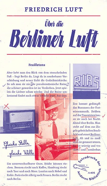 Buchcover von 'Über die Berliner Luft' - Gebundene Ausgabe von Friedrich Luft