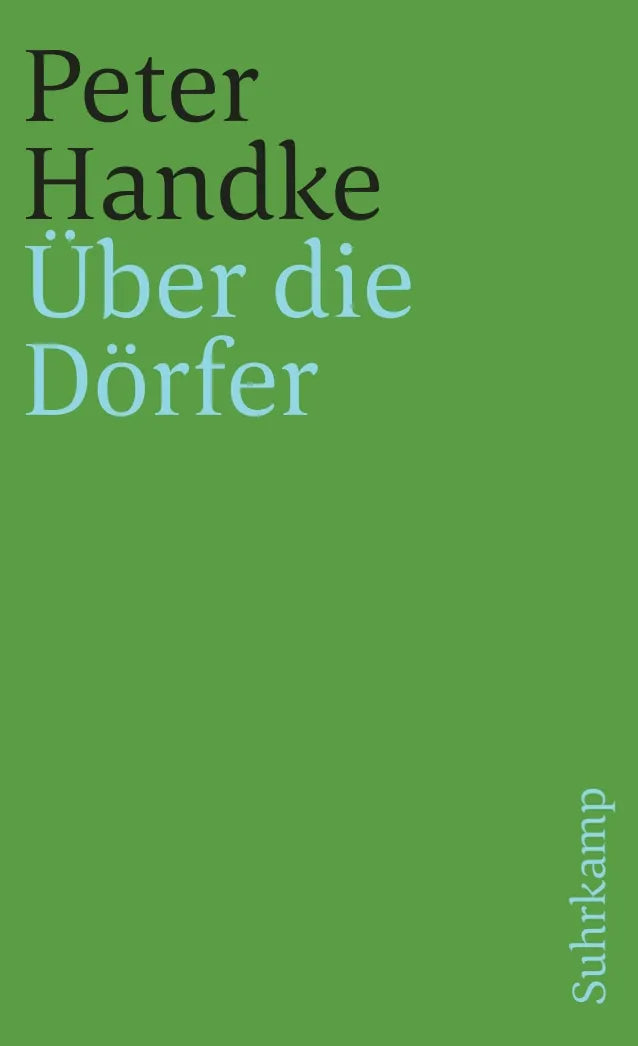 Buchcover von 'Über die Dörfer' - Taschenbuch von Peter Handke