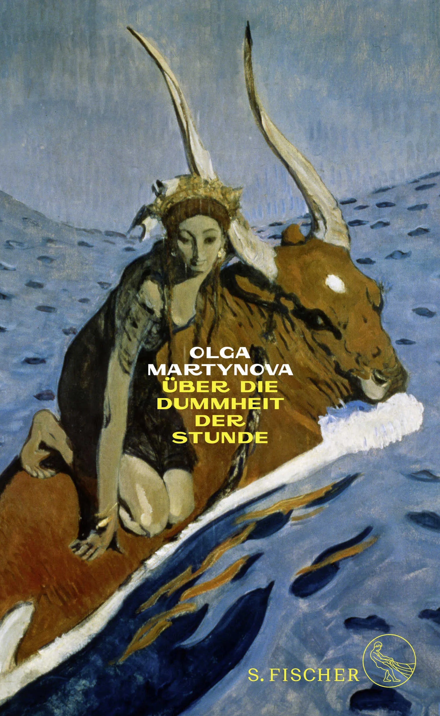Buchcover von 'Über die Dummheit der Stunde' - Gebundene Ausgabe von Olga Martynova