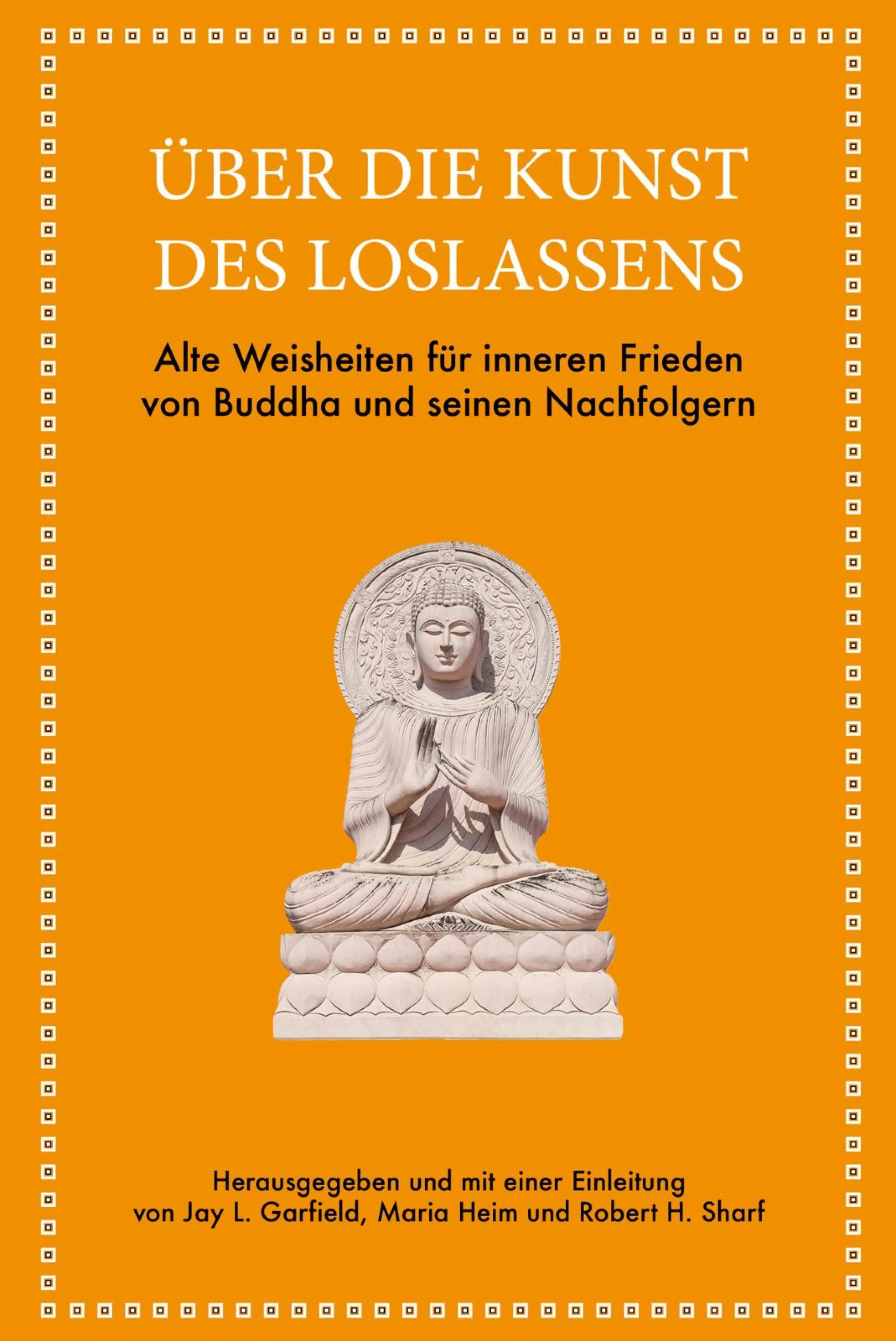 Cover: Über die Kunst des Loslassens (E-Book) von Jay L. Garfield