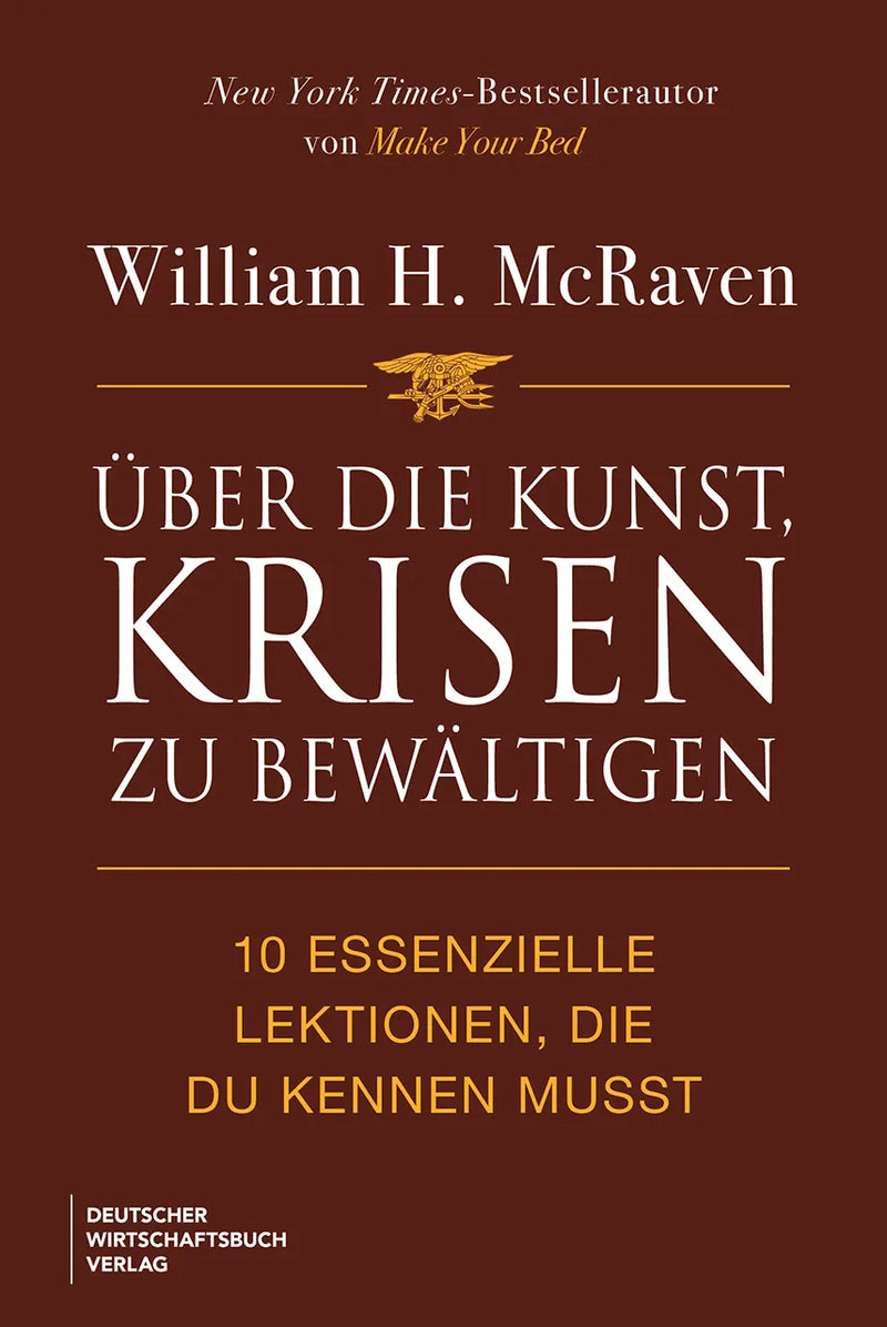 Über die Kunst, Krisen zu bewältigen