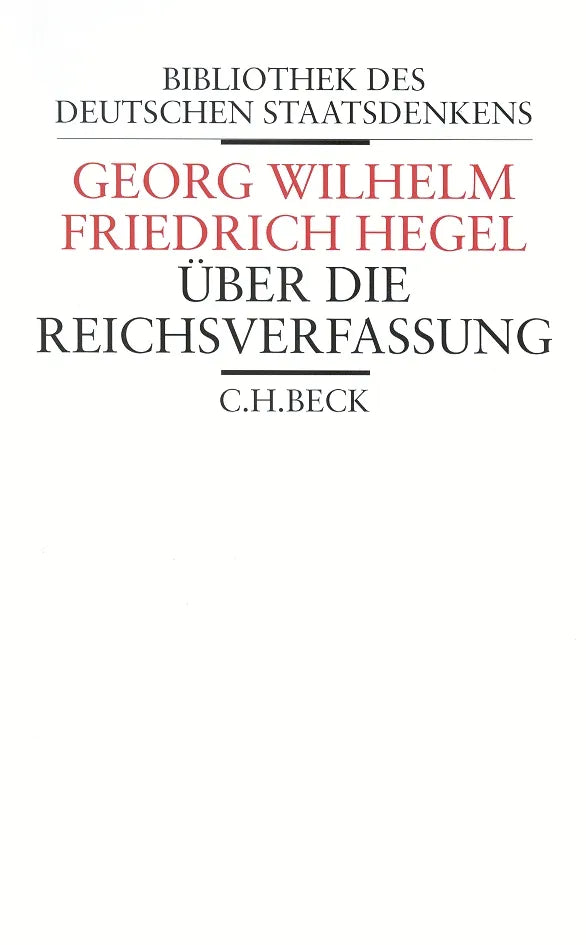 Buchcover von 'Über die Reichsverfassung' - Gebundene Ausgabe von Georg Wilhelm Friedrich Hegel