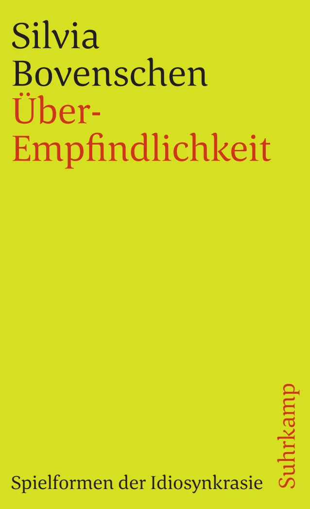 Buchcover von 'Über-Empfindlichkeit' - Taschenbuch von Silvia Bovenschen