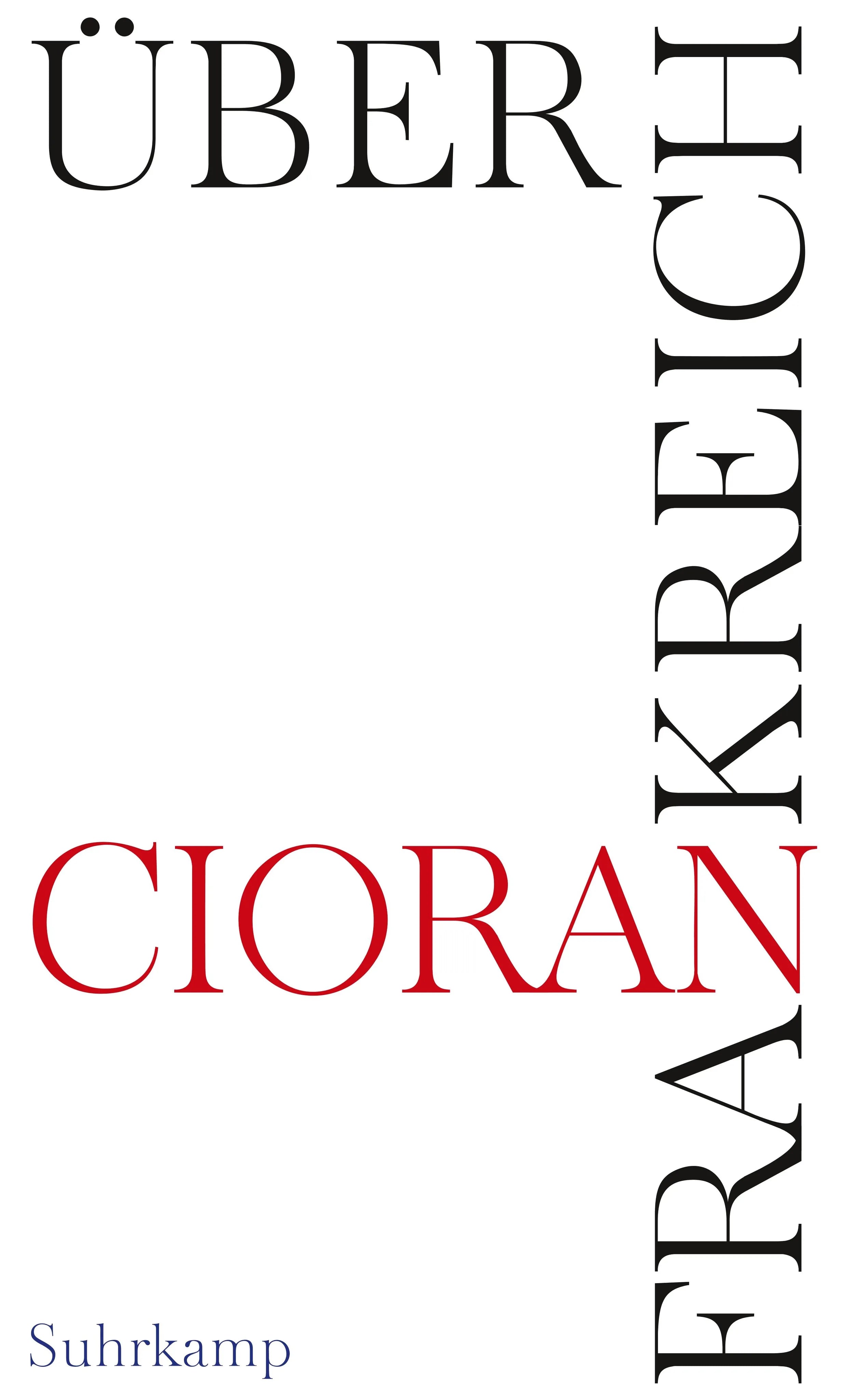 Buchcover von 'Über Frankreich' - Gebundene Ausgabe von E. M. Cioran