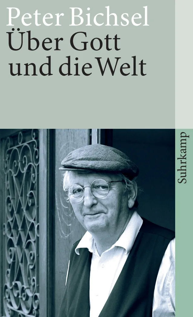 Buchcover von 'Über Gott und die Welt' - Taschenbuch von Peter Bichsel