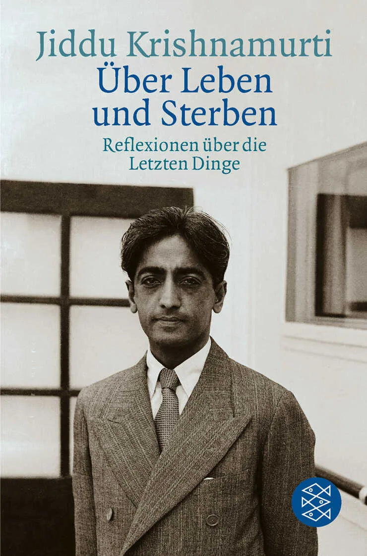 Buchcover von 'Über Leben und Sterben' - Taschenbuch von Jiddu Krishnamurti