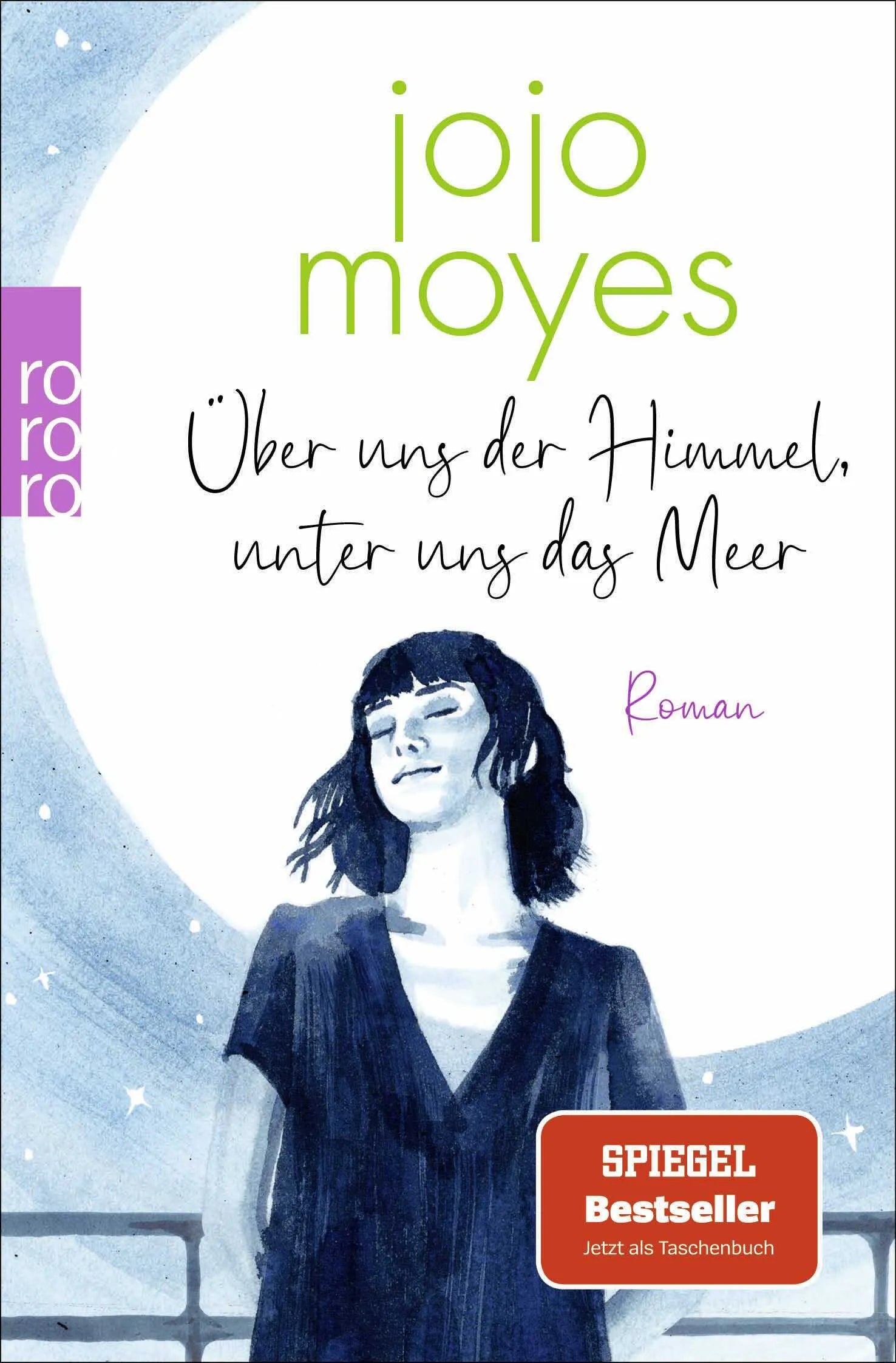 Buchcover von 'Über uns der Himmel, unter uns das Meer' - Taschenbuch von Jojo Moyes