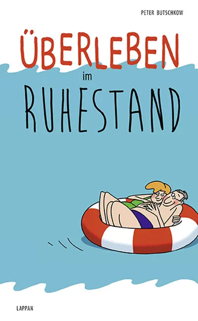 Buchcover von 'Überleben im Ruhestand' - Gebundene Ausgabe von Peter Butschkow