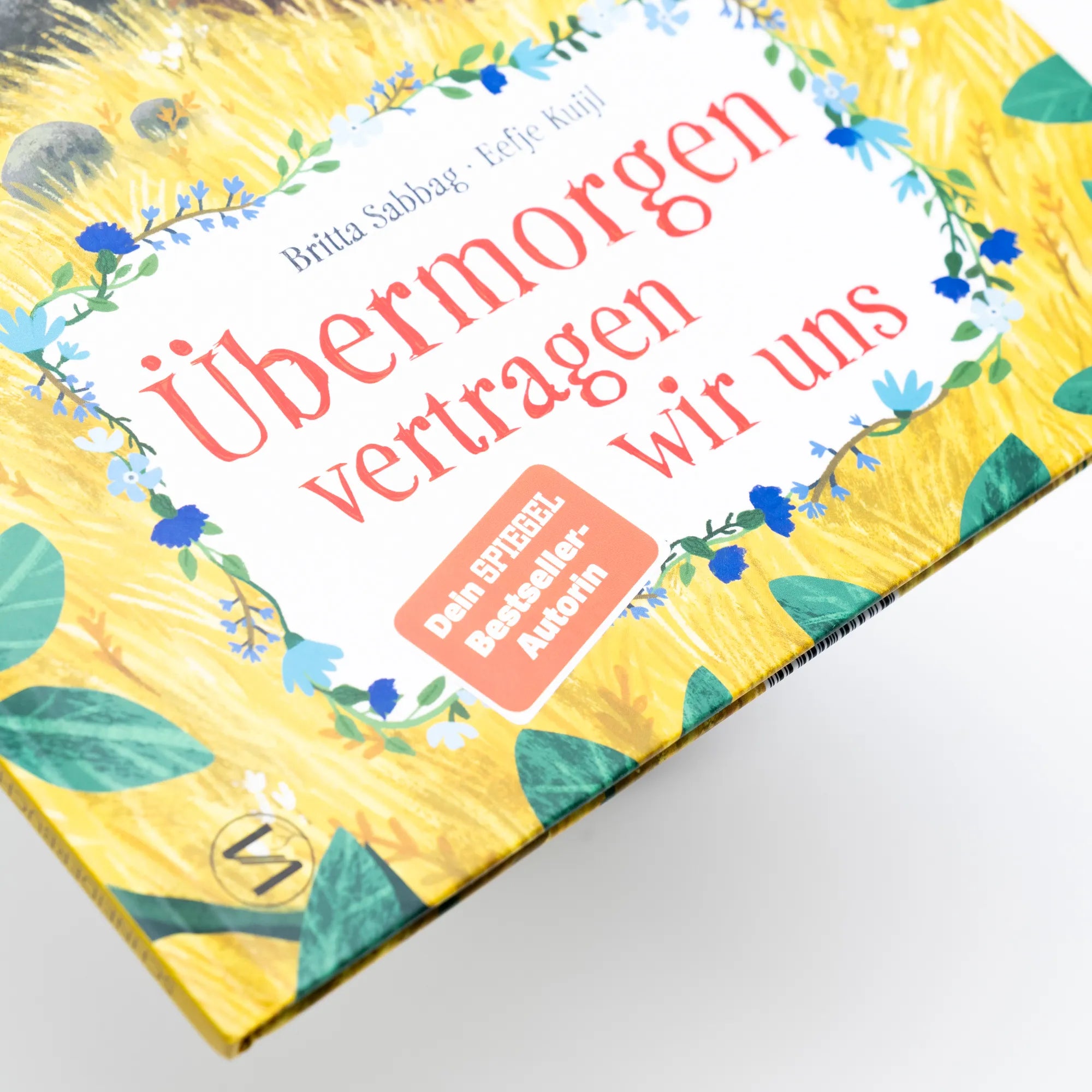 Detailansicht: Übermorgen vertragen wir uns (Hardcover)