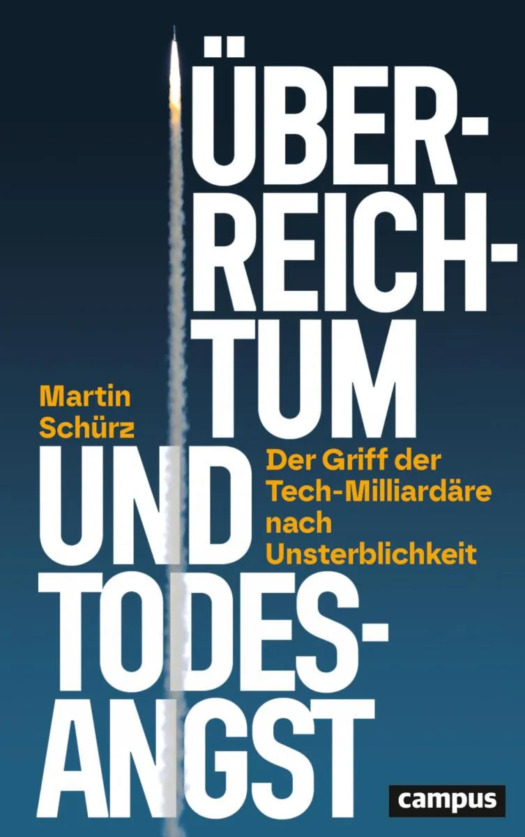 Cover: Überreichtum und Todesangst (E-Book) von Martin Schürz