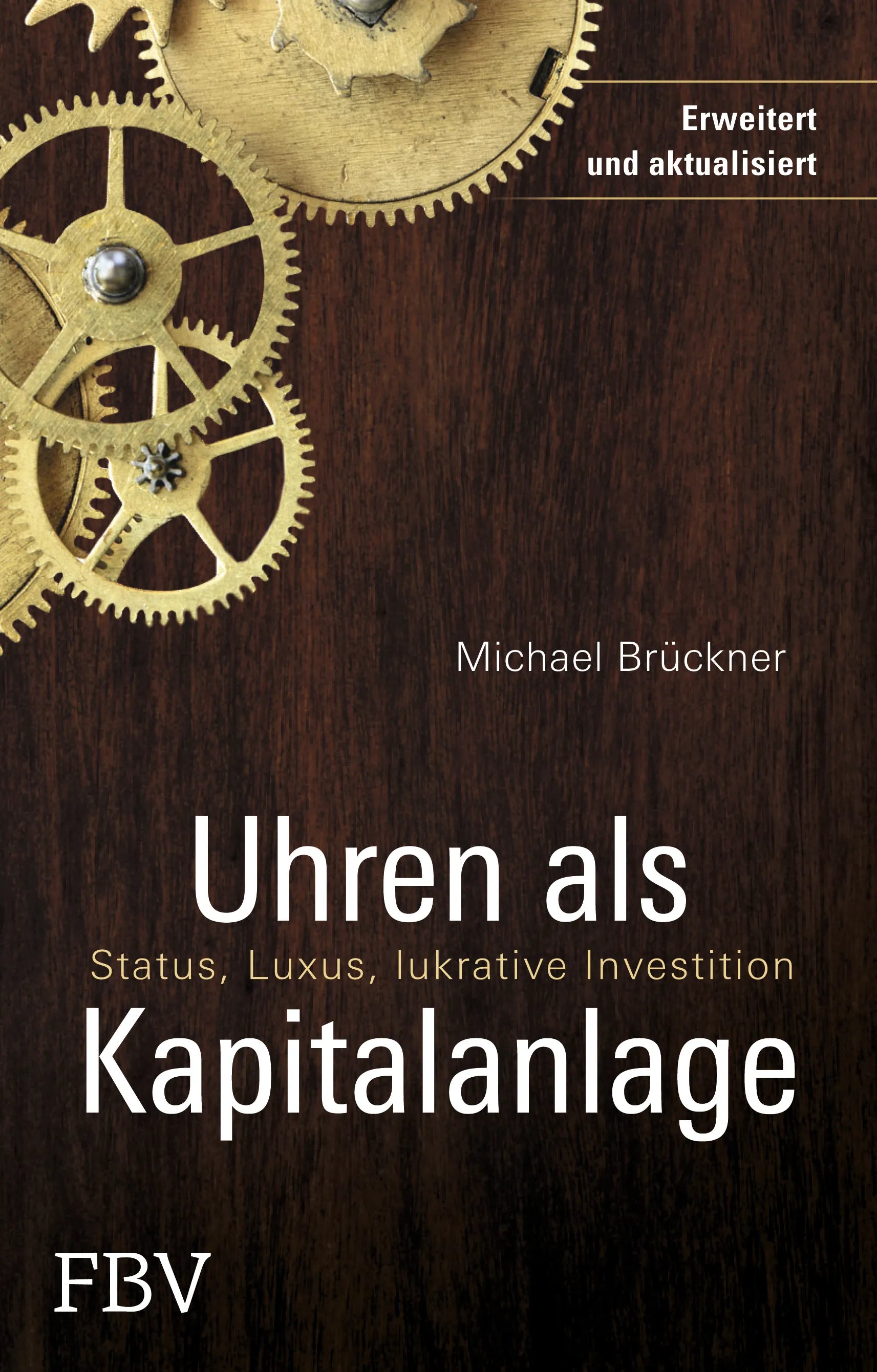 Buchcover von 'Uhren als Kapitalanlage' - Gebundene Ausgabe von Michael Brückner
