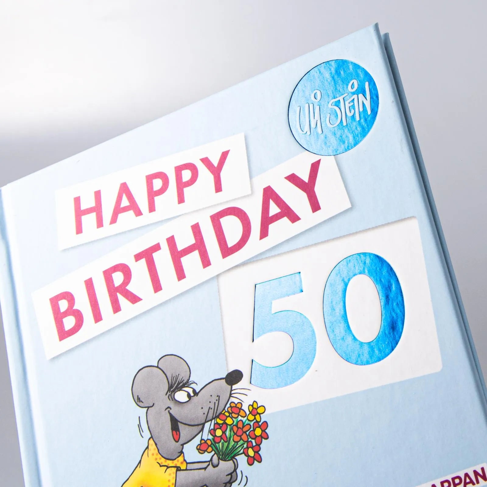 Uli Stein - Uli Stein: Festtage!: Happy Birthday zum 50. Geburtstag
